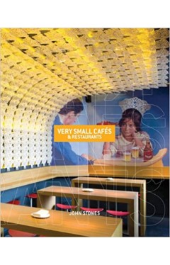 Very Small Cafes &amp; Restaurants